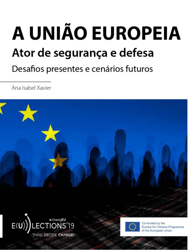 Livro sobre os Desafios e Cenários Futuros da UE enquanto Ator de Segurança e Defesa (PT/ENG)