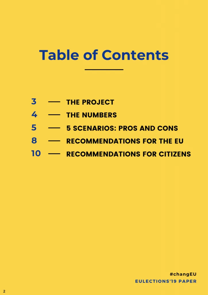 List of the policy paper's table of contents, as it follows: "The Project", "The Numbers", "5 Scenarios: Pros and Cons", "Recommendations for the EU", "Recommendations for Citizens".